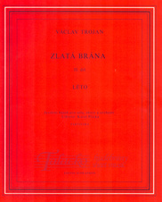 Zlatá brána 2. díl - "Léto"